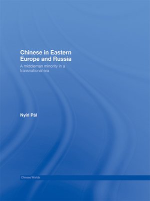 cover image of Chinese in Eastern Europe and Russia